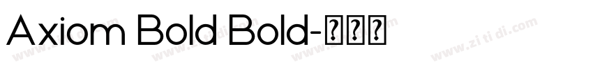 Axiom Bold Bold字体转换